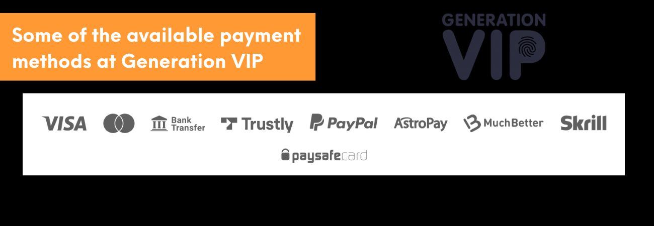 Payment methods at Generation VIP