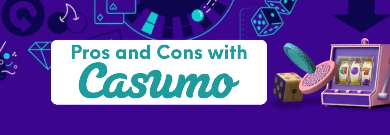 casumo pros and cons
